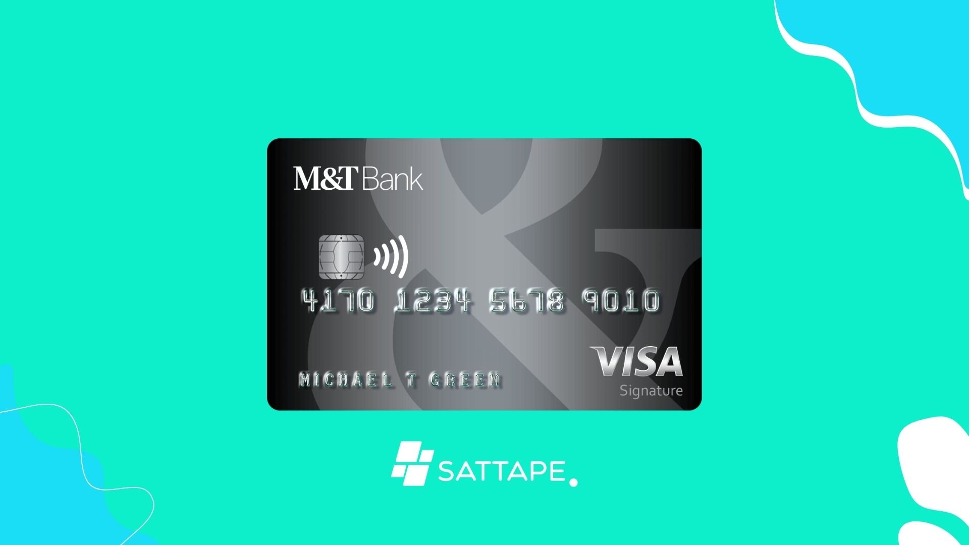 SattaPe Adding profit to your life... CARD: M&T Visa Signature Credit Card